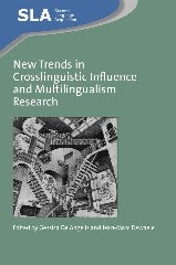 Book cover image for New Trends in Crosslinguistic Influence and Multilingualism Research ISBN: 9781847694423